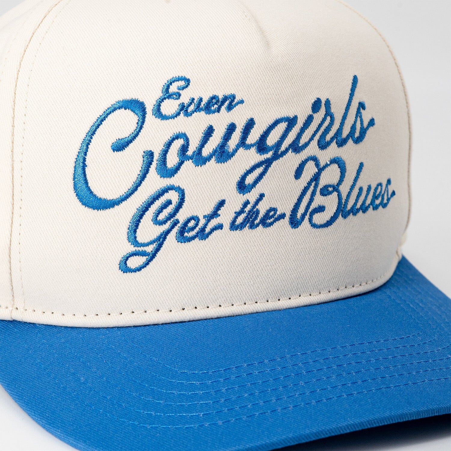 Even Cowgirls Get The Blues Hat Front Embroidery