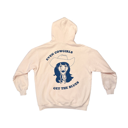 EVEN COWGIRLS GET THE BLUES - HOODIE
